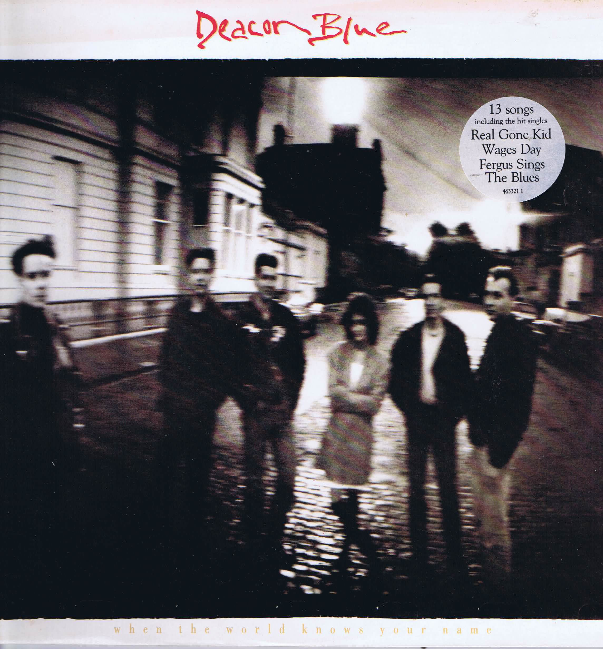 Deacon Blue – When The World Knows Your Name – LP Vinyl Record
