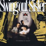Swing Out Sister - It's Better To Travel - OUT LP 1 - LP Vinyl Record