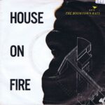 The Boomtown Rats - House On Fire - MER 91 - 7-inch Record