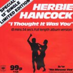 Herbie Hancock - I Thought It Was You - 12-inch Record