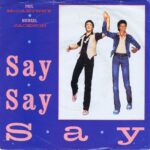 Paul McCartney, Michael Jackson – Say Say Say - R 6062 - 7-inch Vinyl Record