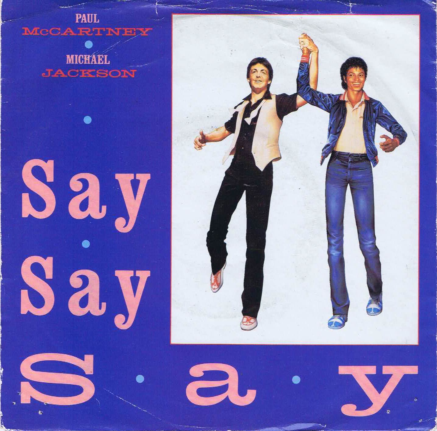 Paul McCartney, Michael Jackson – Say Say Say - R 6062 - 7-inch Vinyl Record