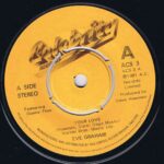 Eve Graham – Your Love - ACS 3 - 7-inch Vinyl Record