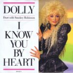 Dolly Parton With Smokey Robinson – I Know You By Heart - 7-inch Vinyl Record