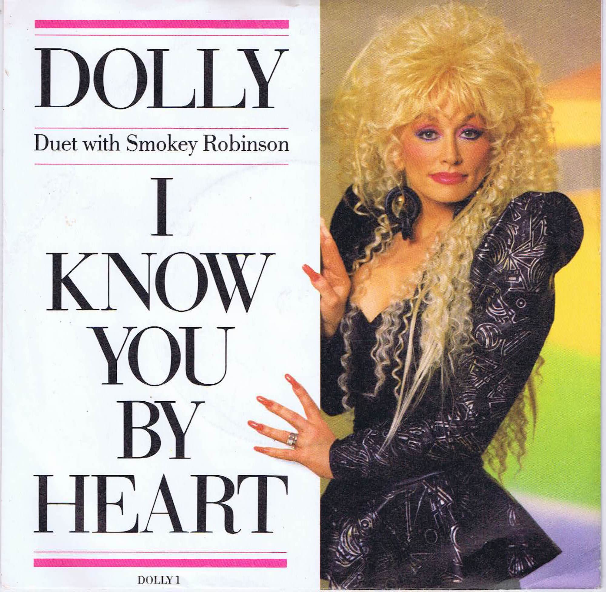 Dolly Parton With Smokey Robinson – I Know You By Heart - 7-inch Vinyl Record