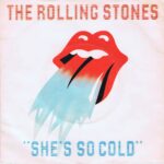 The Rolling Stones - She's So Cold - RSR 106 - 7-inch Record