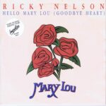 Ricky Nelson – Hello Mary Lou (Goodbye Heart) - EMCT 2 - 7-inch Vinyl Record