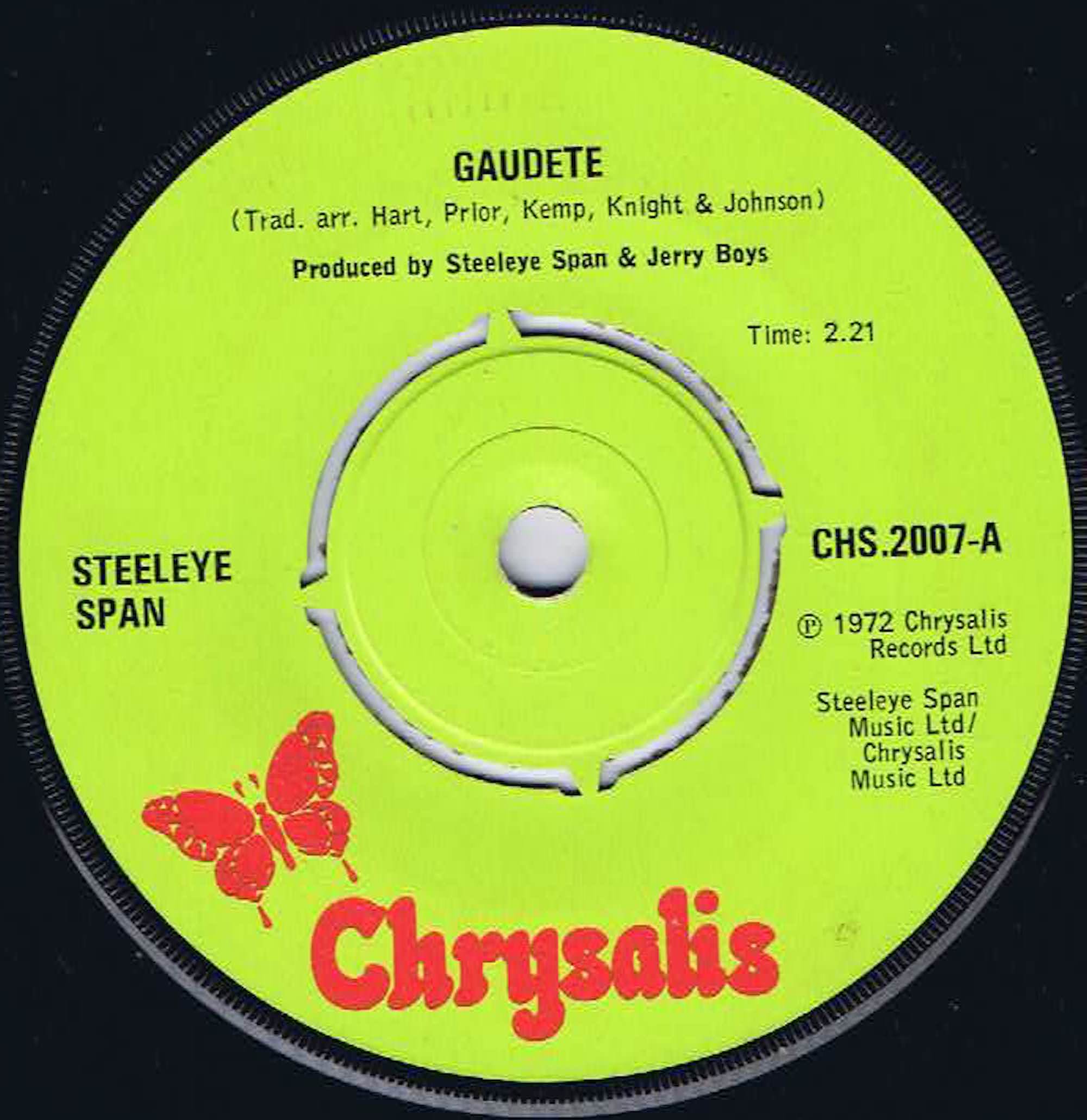 Steeleye Span - Gaudete - CHS 2007 - 7-inch Vinyl Record