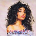 Karyn White – The Way You Love Me - W2681 - 7-inch Vinyl Record