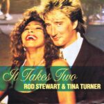 Rod Stewart & Tina Turner – It Takes Two - ROD 1 - 7-inch Vinyl Record