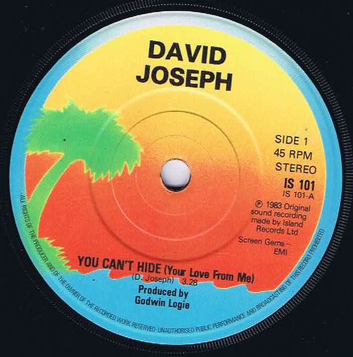 David Joseph - You Can't Hide (Your Love From Me) - IS 101 - 7-inch Vinyl Record