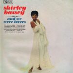 Shirley Bassey – And We Were Lovers - SULP 1160 – LP Vinyl Record