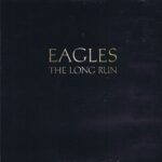 Eagles – The Long Run - 5E-508 - (Germany) LP Vinyl Record