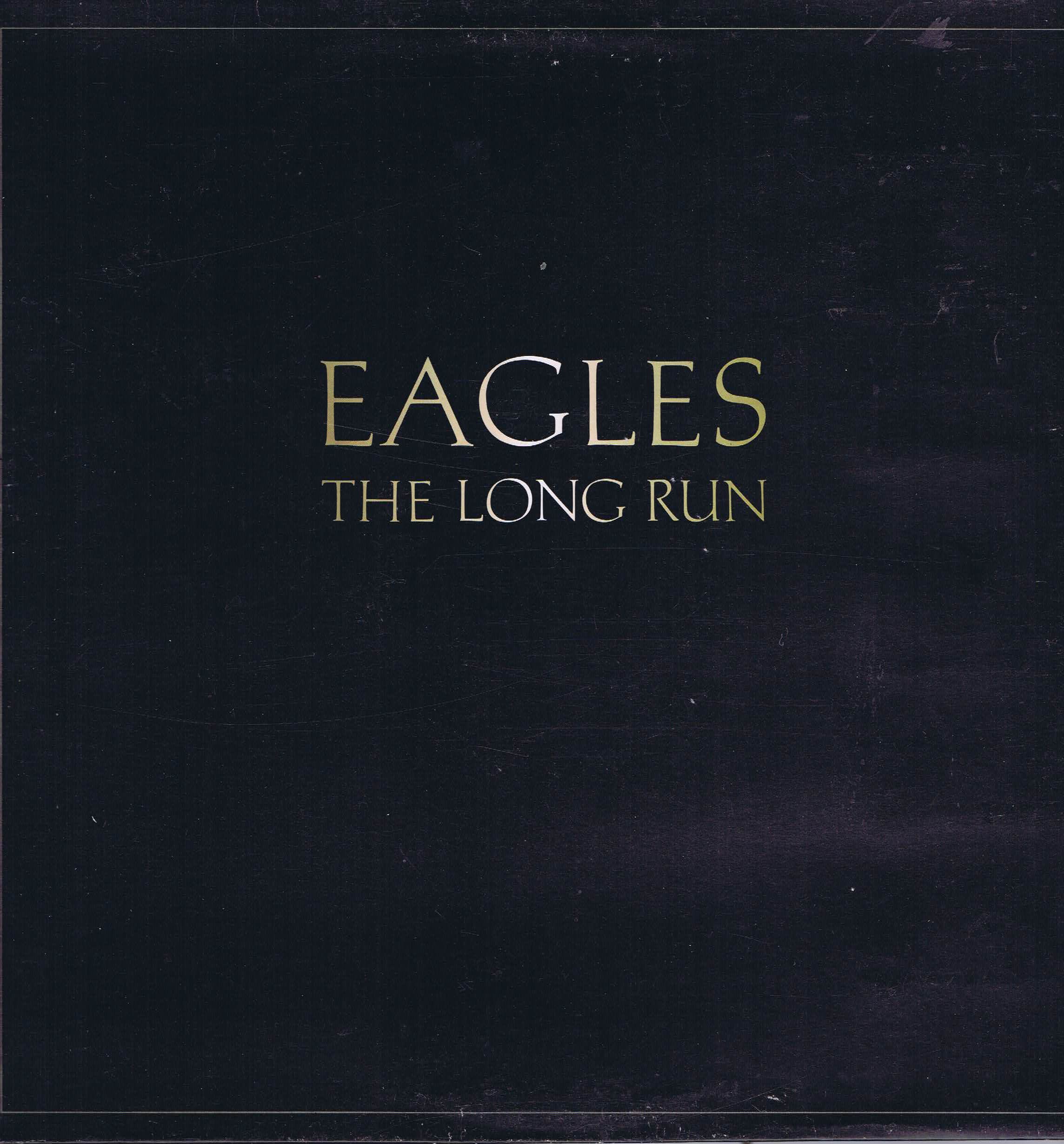 Eagles – The Long Run - 5E-508 - (Germany) LP Vinyl Record
