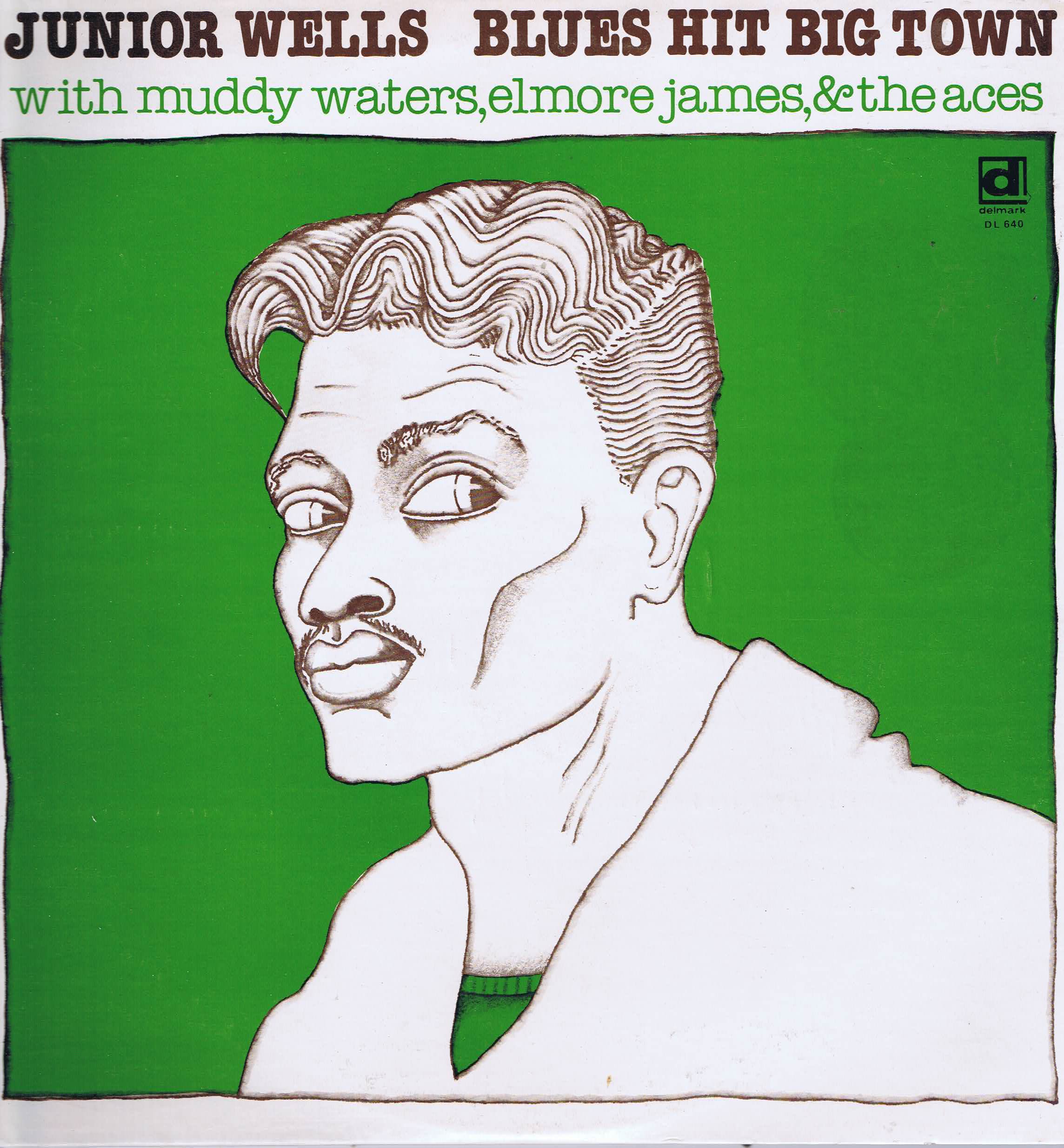 Junior Wells - Blues Hit Big Town - Delmark DL-640 LP Record
