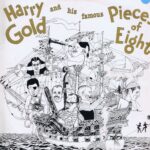 Harry Gold and his famous Pieces Of Eight – Dixie