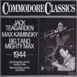 Jack Teagarden And His Swingin' Gates - Max Kaminsky And His Jazz Band ‎– Big T And Mighty Max