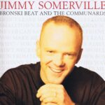 Jimmy Somerville, Bronski Beat & The Communards - The Singles Collection LP Vinyl Record