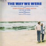 The Way We Were (Original Soundtrack Recording) - CBS 70132 - LP Vinyl Record
