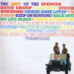 Spencer Davis Group - The Best Of Spencer Davis Group Featuring Steve Winwood