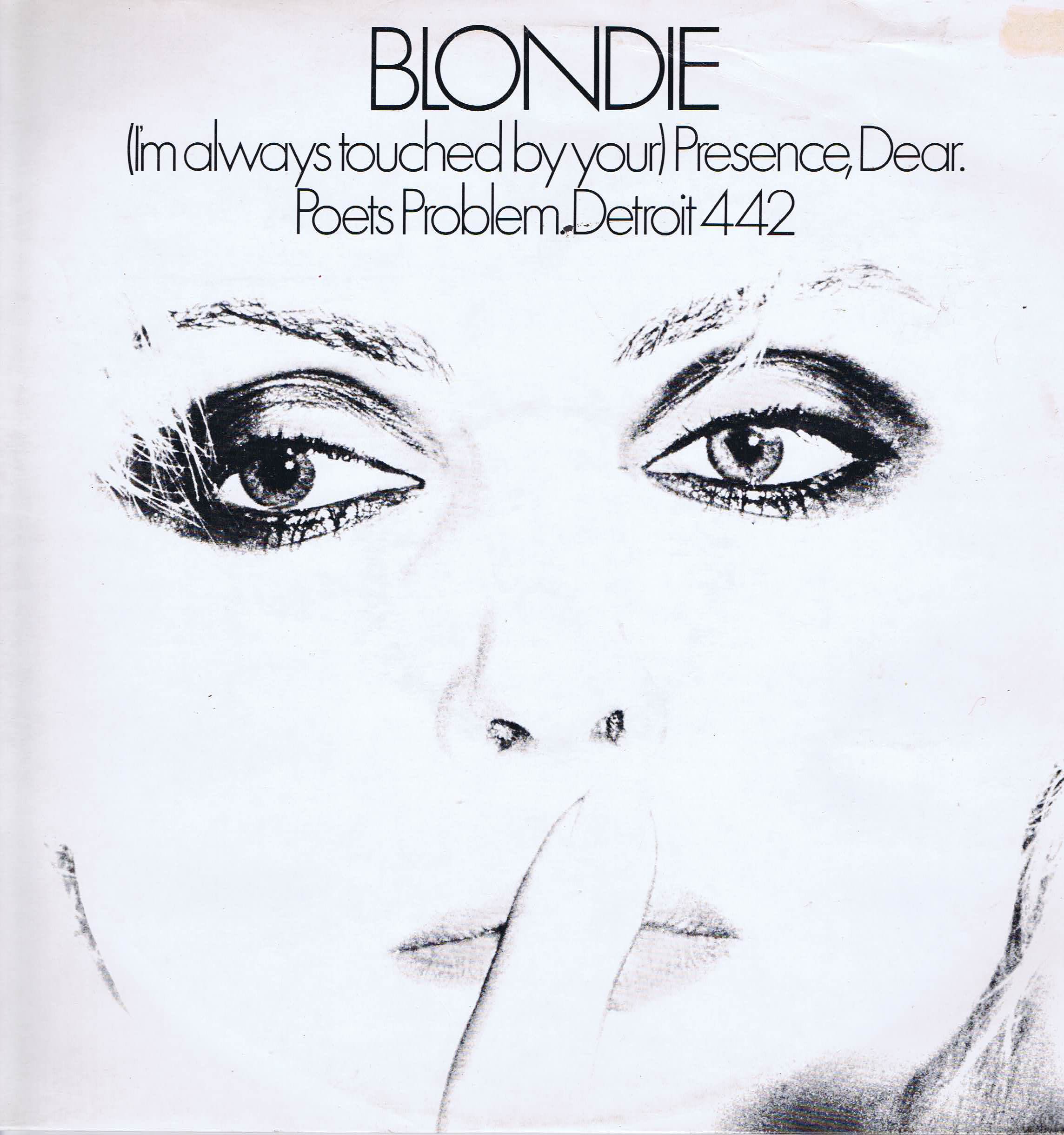 Blondie – (I'm Always Touched By Your) Presence Dear - 12-inch