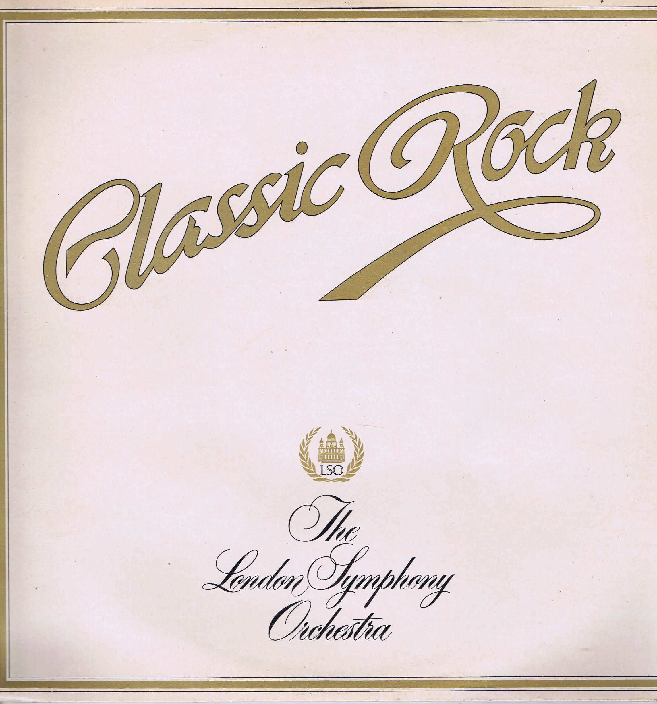 London Symphony Orchestra – Classic Rock - K-Tel ONE 1009 - LP Vinyl Record