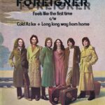 Foreigner - Feels Like The First Time / Cold As Ice – 12-inch Record