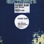 Fatboy Slim - Drop The Hate - FAT 17 12-inch Record