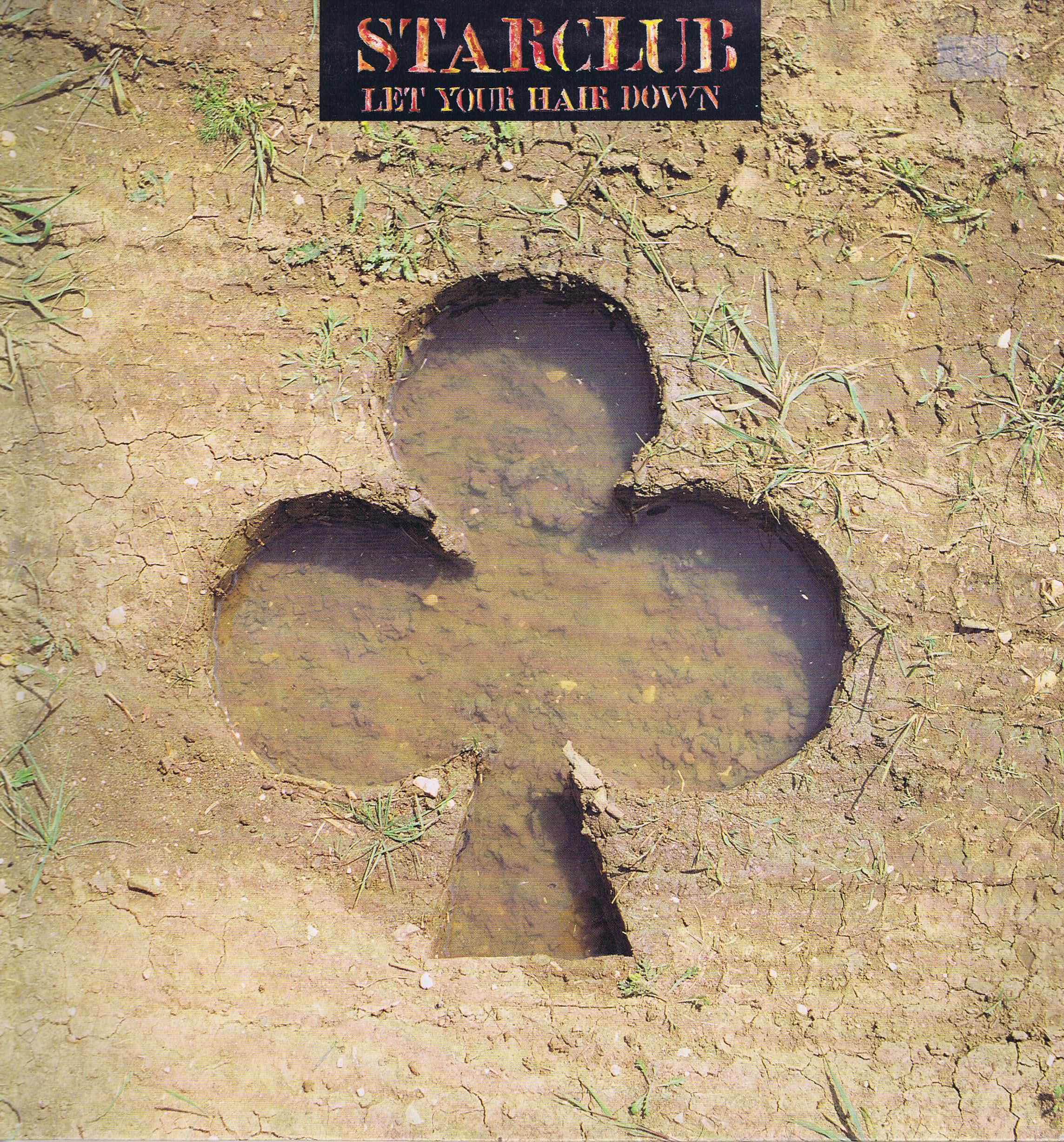 Starclub - Let Your Hair Down - Island – 12-inch Record
