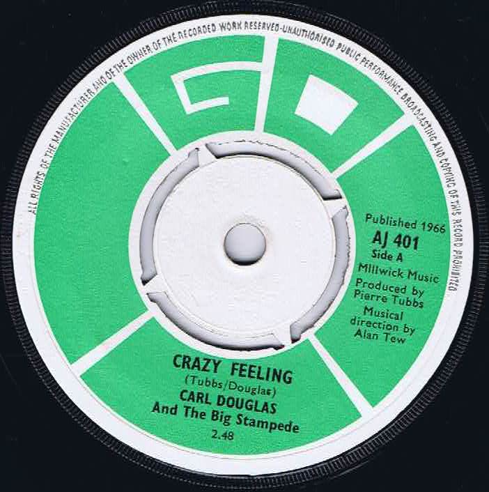 Carl Douglas And The Big Stampede - Crazy Feeling - AJ 401 - 7-inch Vinyl Record