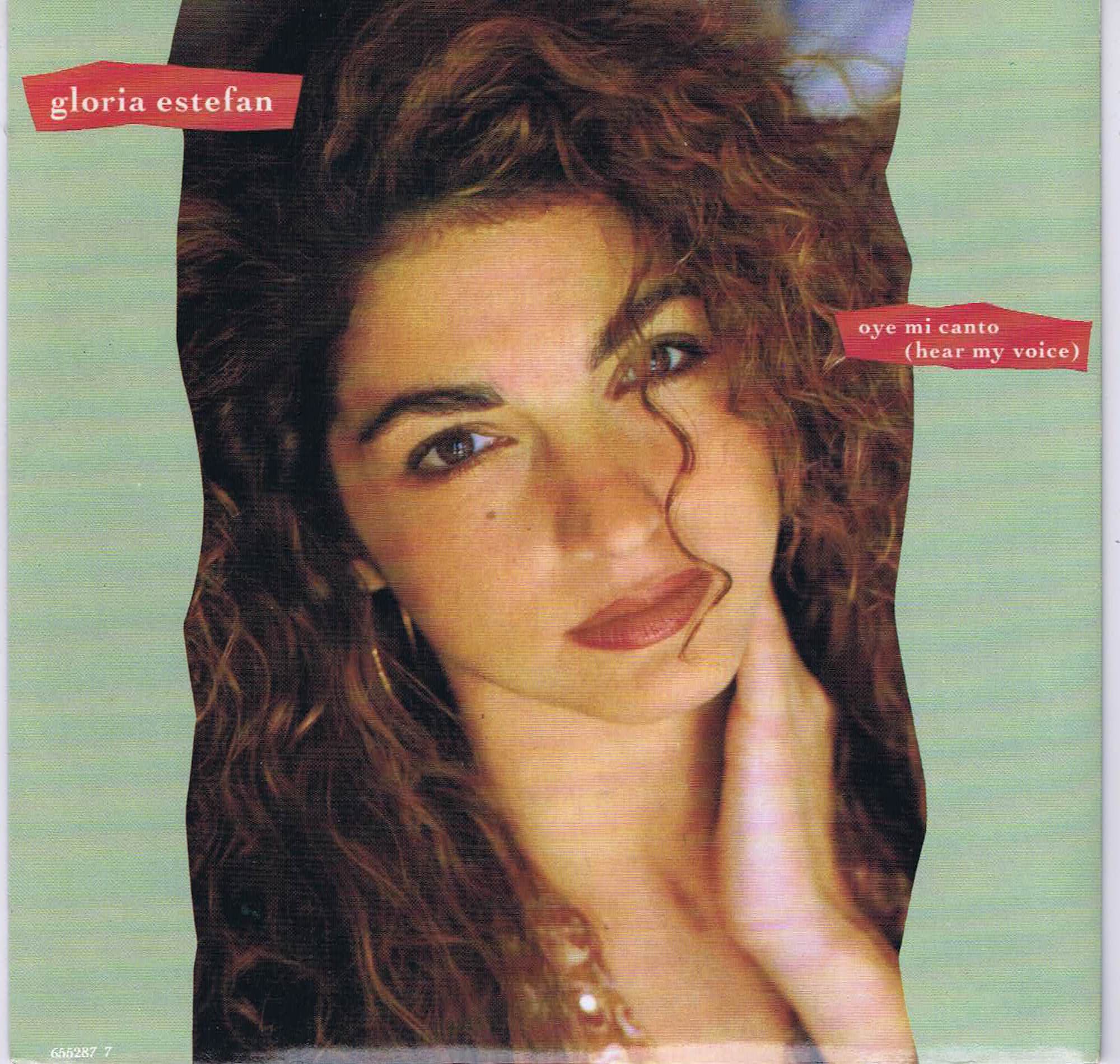 Gloria Estefan – Oye Mi Canto (Hear My Voice) - 655287 7 - 7-inch Vinyl Record