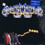 Grandmaster Flash – Ba-Dop-Boom-Bang - US Pressing - LP Vinyl Record