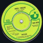Wizzard – Angel Fingers (A Teen Ballad) - HAR 5076 - 7-inch Vinyl Record