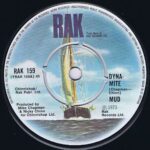 Mud – Dyna-Mite - RAK 159 - 7-inch Vinyl Record