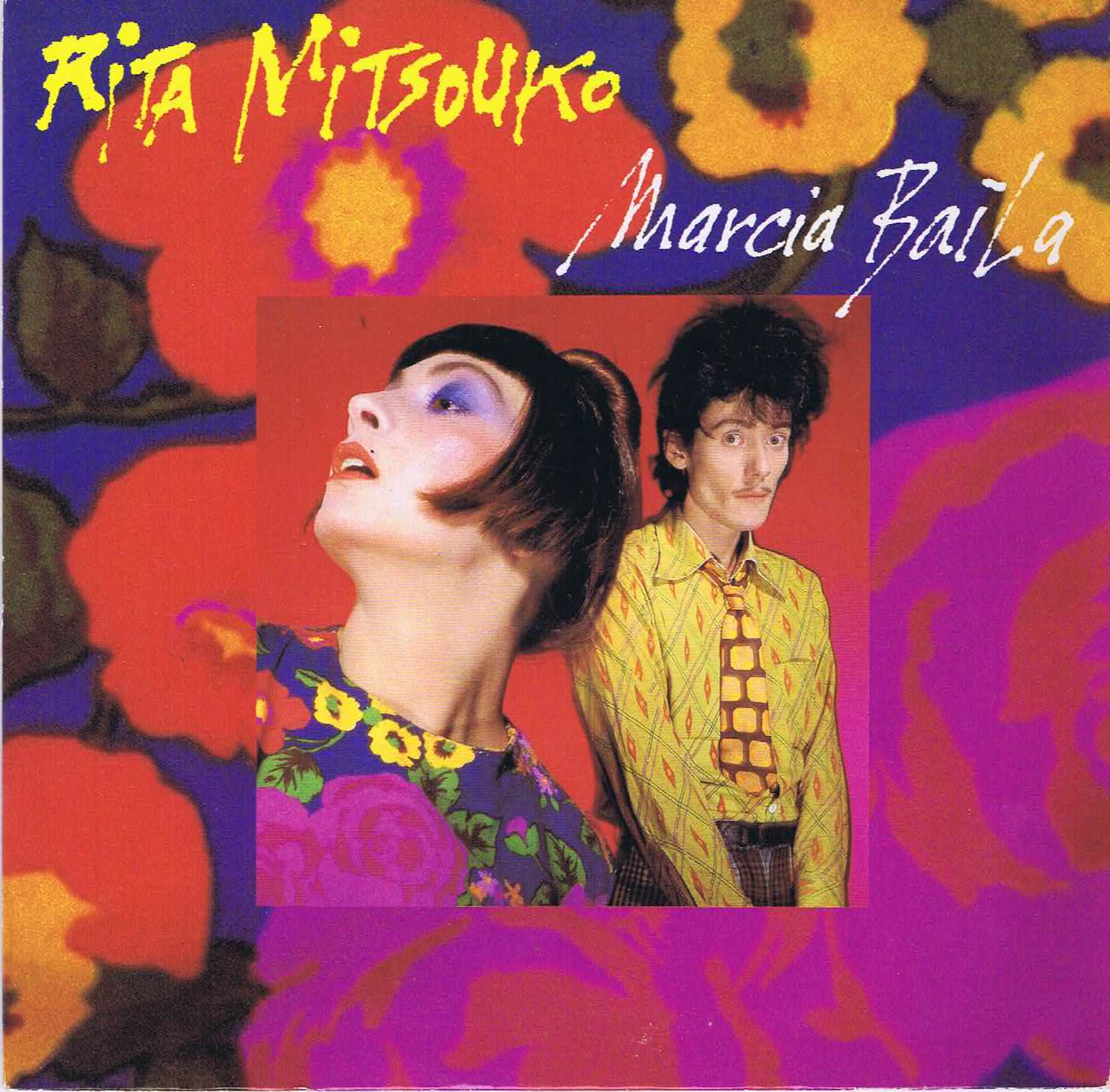 Les Rita Mitsouko – Marcia Baïla - VS 889 - 7-inch Record