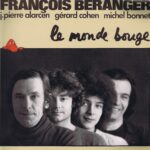 François Béranger – Le Monde Bouge - ESC 323 - LP Vinyl Record