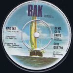 Suzi Quatro – Devil Gate Drive - RAK 167 - 7-inch Vinyl Record