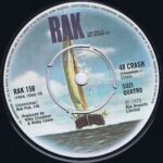 Suzi Quatro – 48 Crash - RAK 158 - 7-inch Vinyl Record