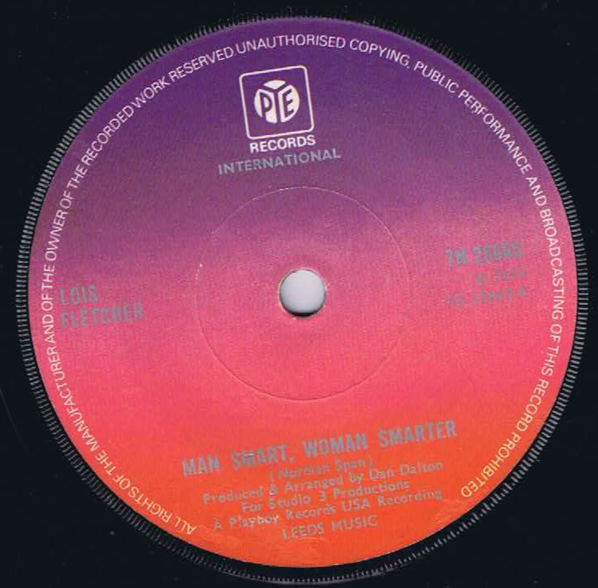 Lois Fletcher – Man Smart, Woman Smarter - 7N 25665 - 7-inch Record