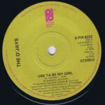 The O'Jays – Use Ta Be My Girl – S PIR 6332 - 7-inch Vinyl Record