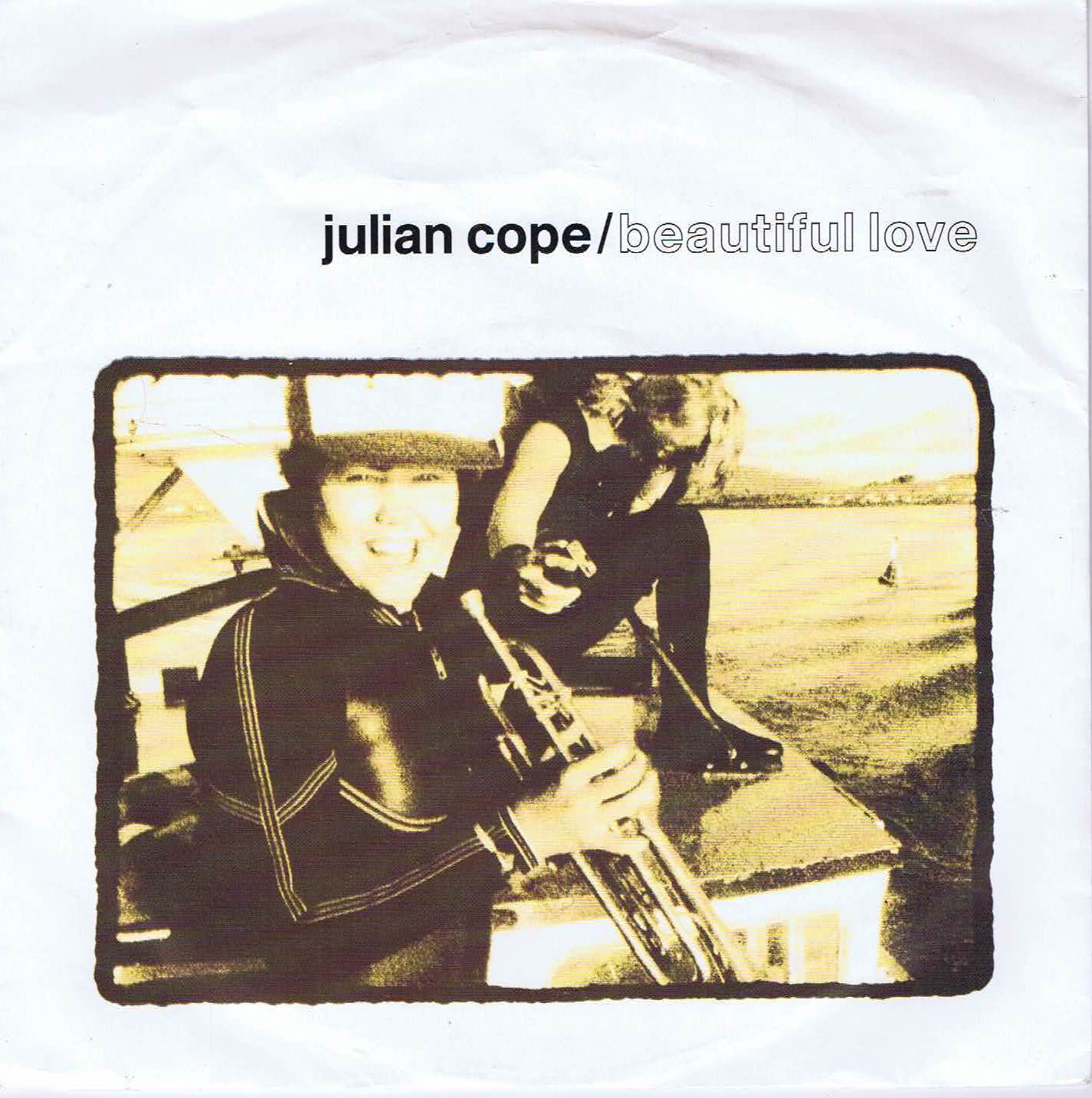 Julian Cope - Beautiful Love - 7-inch Vinyl Record