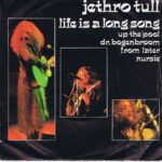 Jethro Tull - Life Is A Long Song - WIP 6106 - 7-inch Vinyl