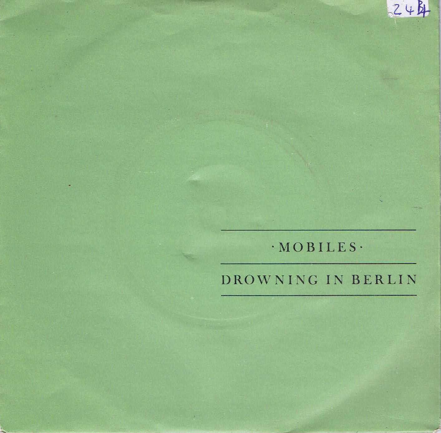 Mobiles - Drowning In Berlin – 7-inch Vinyl Record