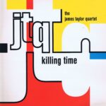 The James Taylor Quartet - Killing Time – Polydor URBX61 - 12-inch Single