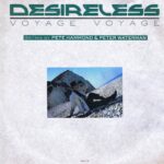 Desireless - Voyage Voyage - DESI T2 – 12-inch Vinyl Record