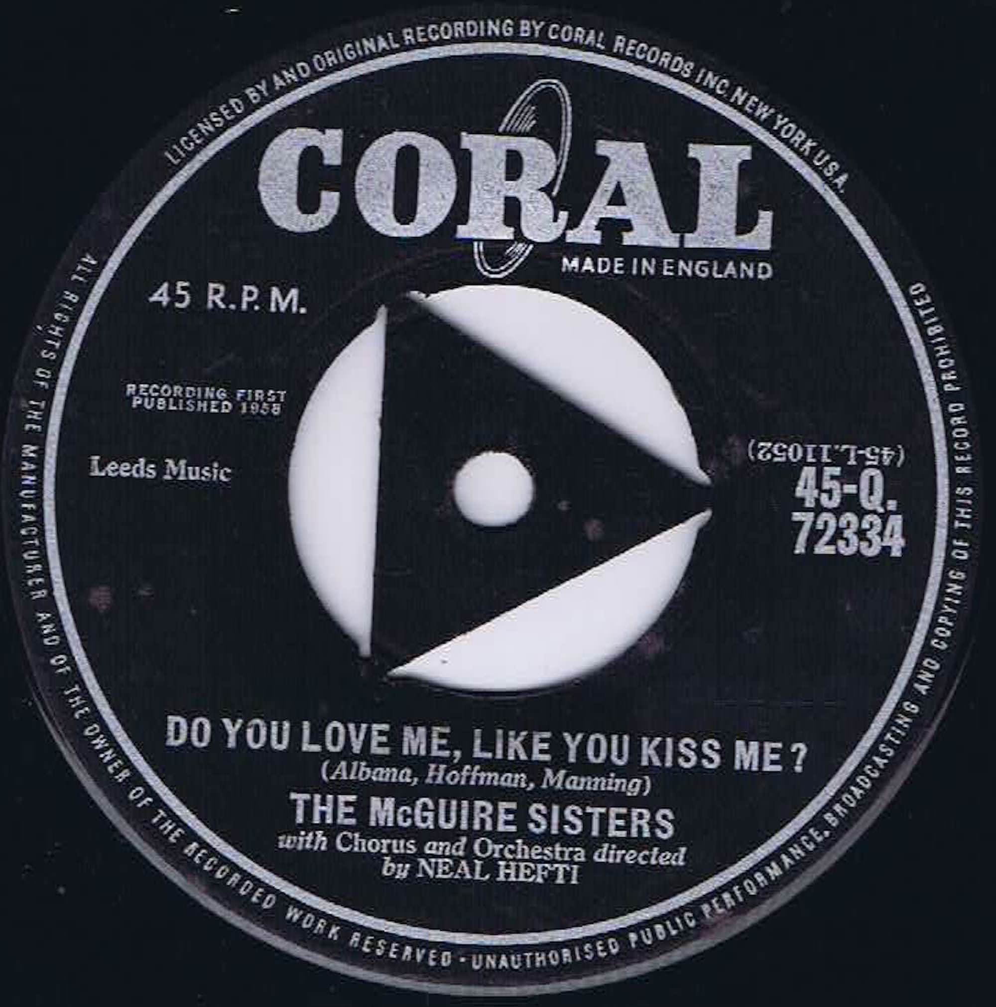 The McGuire Sisters – Do You Love Me Like You Kiss Me - 45-Q.72334 - 7-inch Vinyl Record