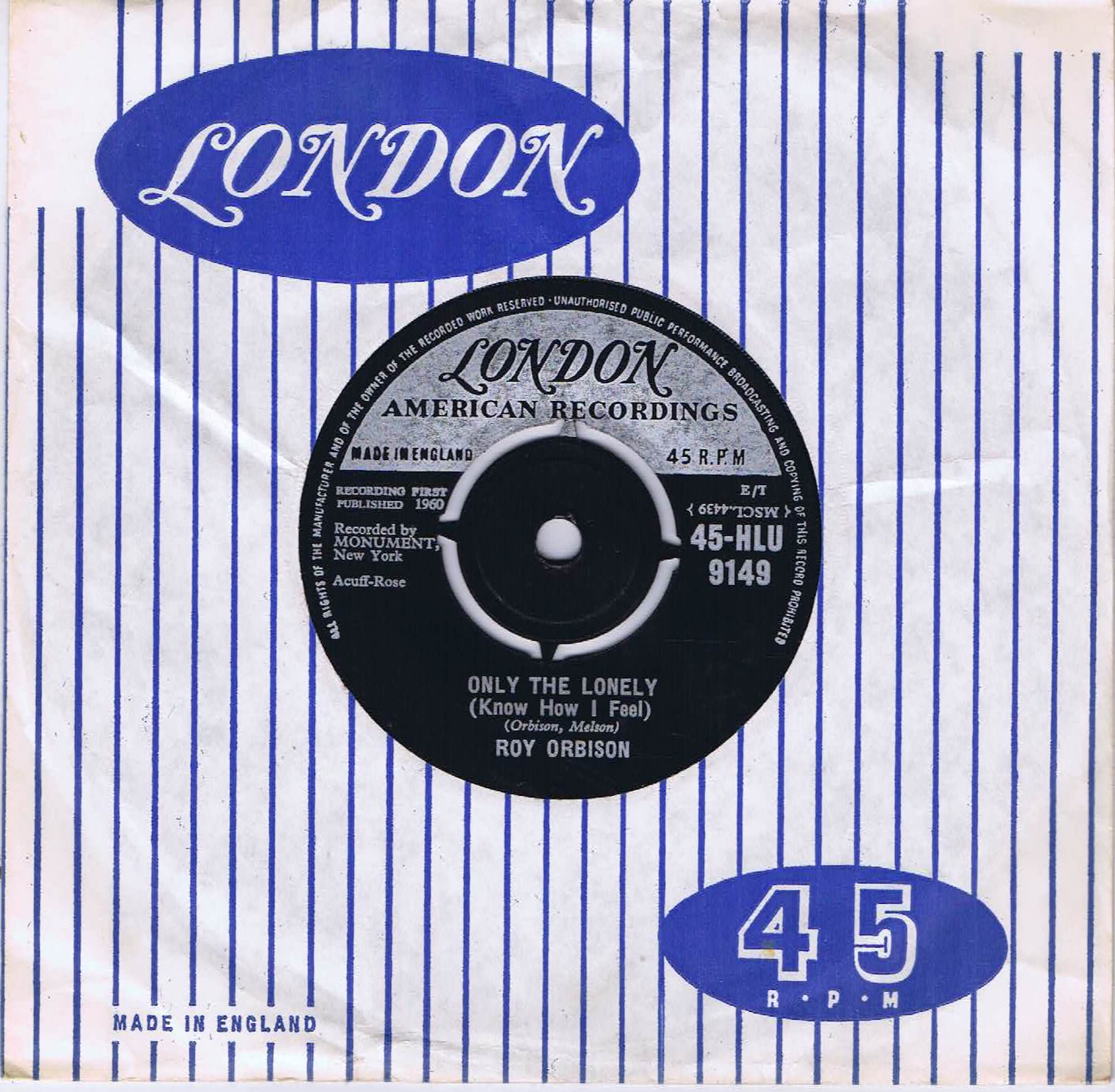 Roy Orbison – Only The Lonely (Know How I Feel) - 45-HLU 9149 - 7-inch Vinyl Record