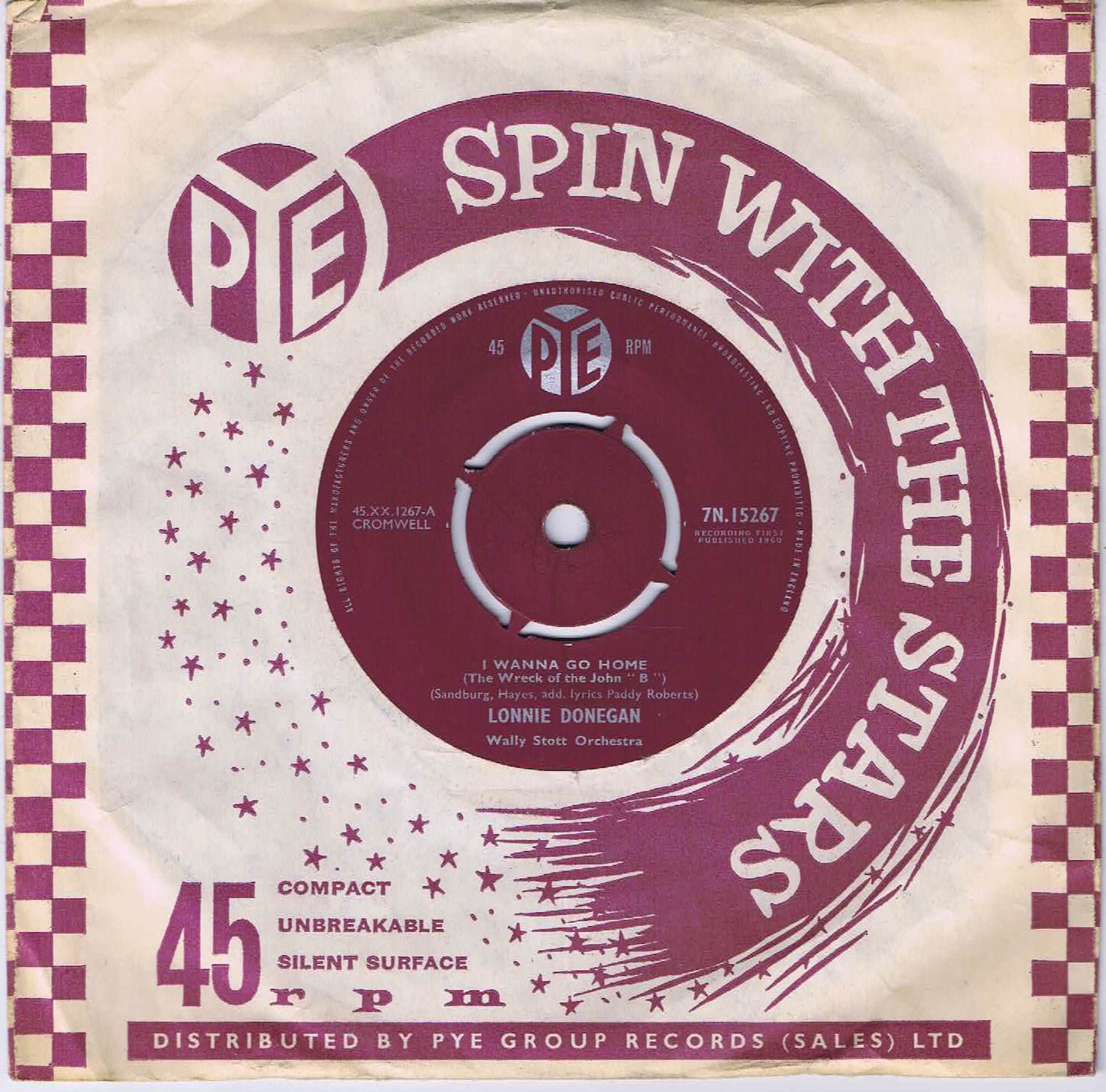 Lonnie Donegan – I Wanna Go Home (The Wreck Of The John "B") - 7-inch Vinyl Record