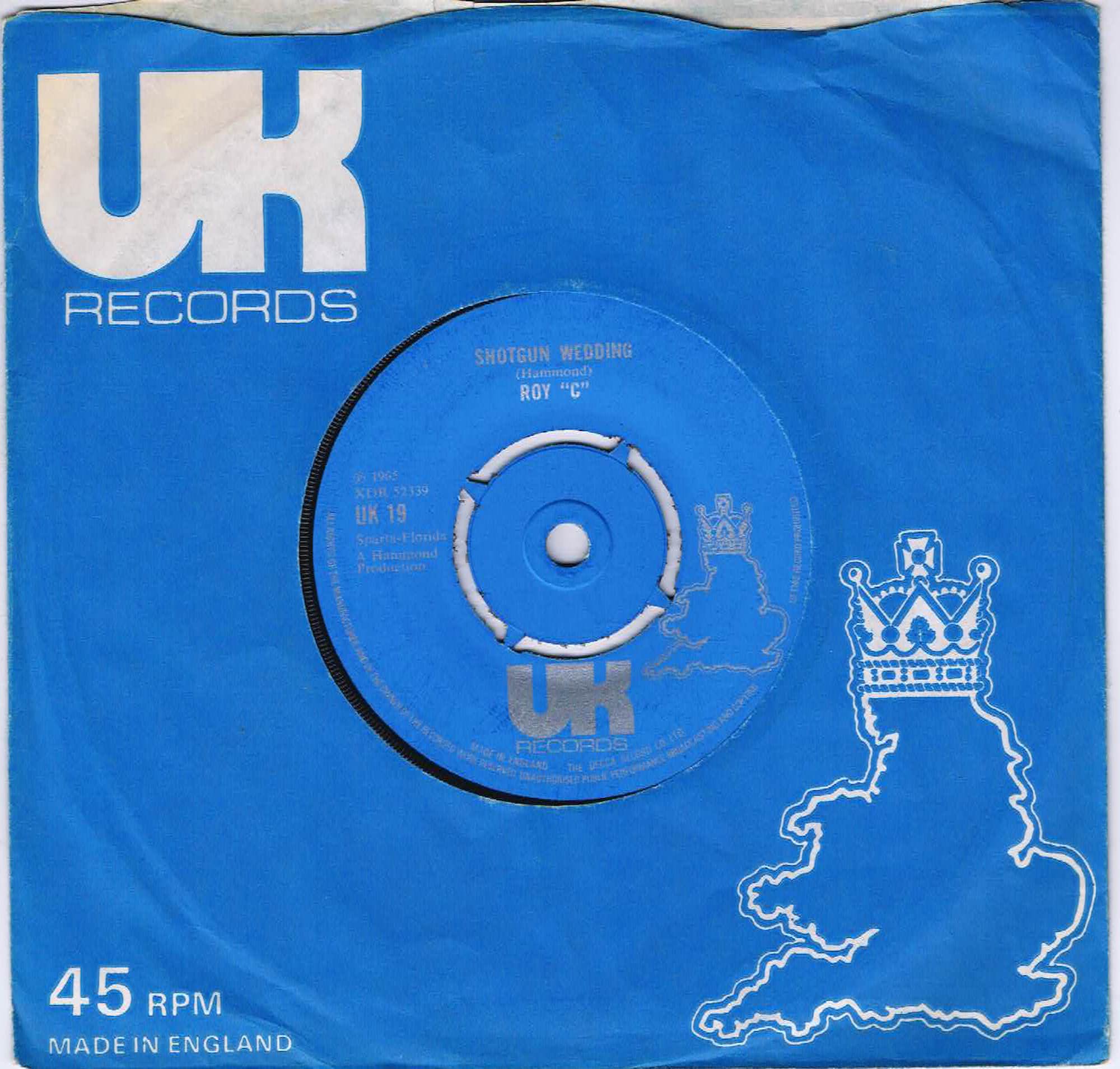 Roy "C" – Shotgun Wedding - UK 19 - 7-inch Vinyl Record