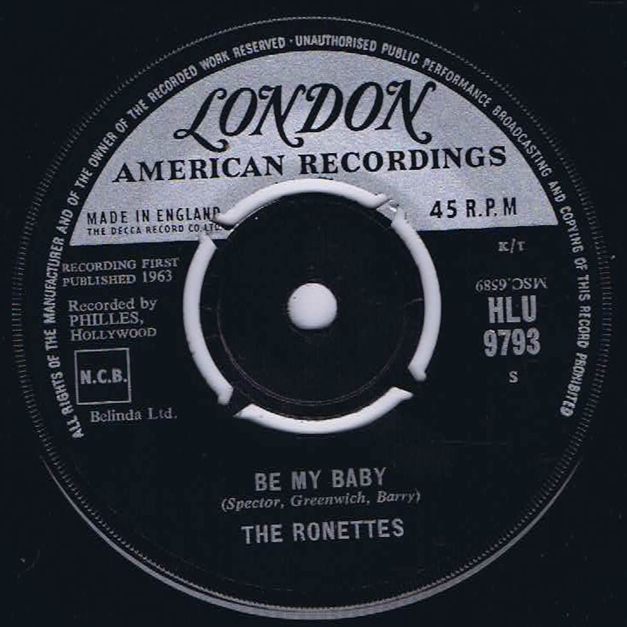 The Ronettes – Be My Baby - HLU 9793 - 7-inch Vinyl Record